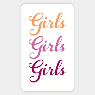 Girls Girls Girls Magnet